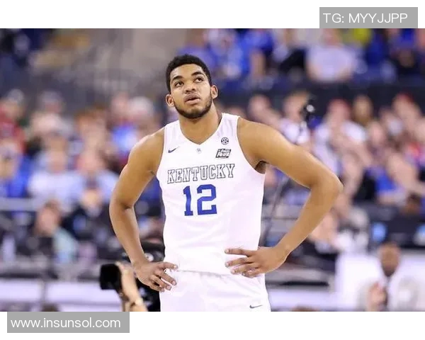 卡尔安东尼唐斯:从新星到领袖的蜕变之路与未来展望 卡尔安东尼唐斯:从新星到领袖的蜕变之路与未来展望